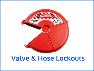 Valve & Hose Lockouts