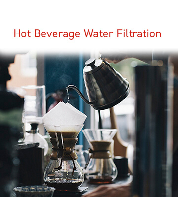 Hot Beverage Water Filtration