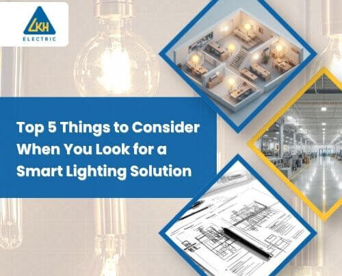 Top 5 Things to Consider When Look for a Smart Lighting Solution-featured