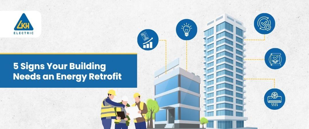5 Signs Your Building Needs an Energy Retrofit