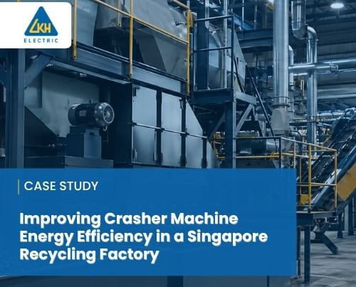 Case Study: Improving Crasher Machine Energy Efficiency in a Singapore Recycling Factory